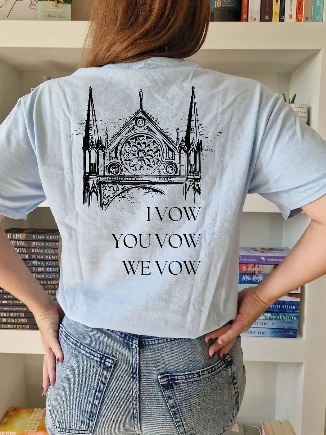 I Vow, You Vow T-shirt