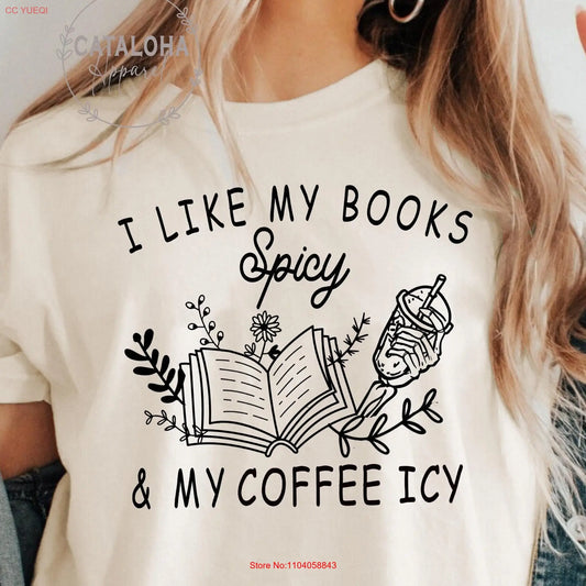 I Like My Books Spicy T-shirt