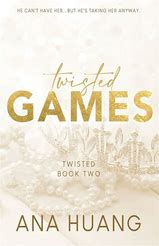 Twisted Games Ana Huang