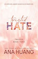 Twisted Hate Ana Huang